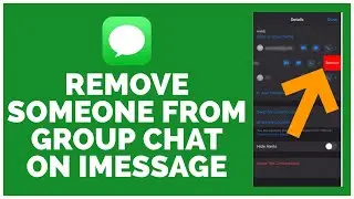 How To Remove Someone From Group Chat On iMessage 2023?