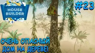Самодельный дом на необитаемом острове! - House Builder #23