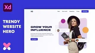 Design Trendy Website Hero in Adobe XD (Light & Dark Theme) | XO PIXEL