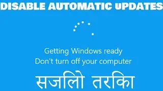Disable Automatic Updates in Windows 10 pro/Home