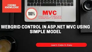 Paging & Sorting Of WebGrid in ASP.NET MVC using Model Class C# 