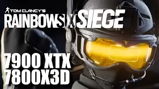 Rainbow Six Siege - MAX Settings - 7800X3D 7900 XTX - 1440