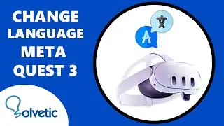 How to Change language Meta Quest 3