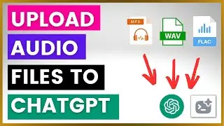 How To Upload Audio Files To ChatGPT? (Using ChatGPT Code Interpreter)