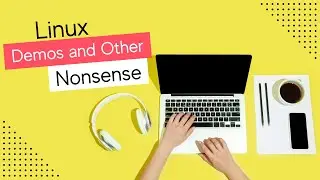 Live Tech Demos and other Nonsense