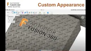 Fusion 360 - Materials and Appearance Tutorial