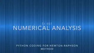 Python code for the Newton-Raphson Method