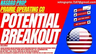 POTENTIAL BREAKOUT : PROP STOCK ANALYSIS | PRAIRIE OPERATING CO STOCK