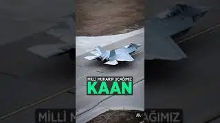 Milli Muharib Uçağımız Kaan / Türk ve Yerli Milli Uçağımız Kaan #kaan #milliucagimizkaan