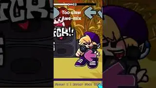 Too slow Awe mix 