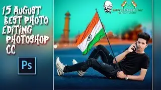 JB - 15 August Special Photo Editing Tutorial _ Independent Day Photo Editing in Photoshop