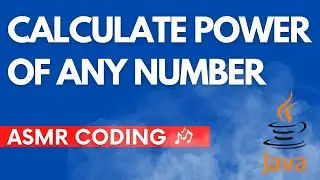 ASMR Programming | Find Power Of Any Number in Java | No noise
