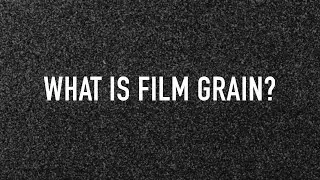 Film grain. What is it and how to emulate it?