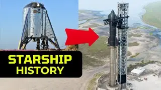 Starship History, from Starhopper to Superheavy Booster 7 + Ship 24