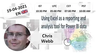 Power Break with Chris Webb - Using Excel as a reporting and analysis tool for Power BI data