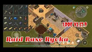 LDOE Raid Rycka | Last Day on Earth v1.17.9
