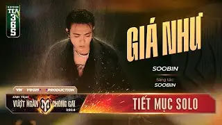 GIÁ NHƯ - SOOBIN | Highnote Siêu Mượt BÙNG NỔ SÂN KHẤU Anh Trai Vượt Ngàn Chông Gai 2024