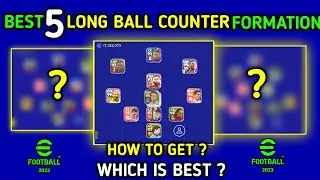 Best long ball counter formations in efootball 2023 | best counter attack