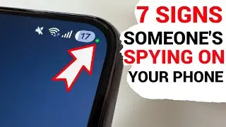 7 Signs Someone Is Spying on your Phone & How to STOP IT
