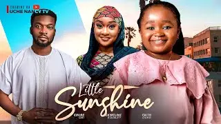LITTLE SUNSHINE - Ebube Obi, Faith Duke, Ekwelike Stanley 2024 Nollywood Romcom Movie