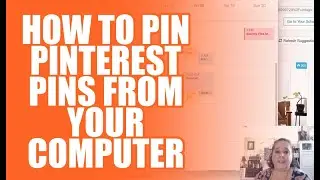 How To Pin Pinterest Pins From Your Computer - For Ecommerce Products Day 19