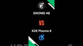GNOME 46 vs KDE plasma 6 