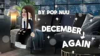 december again (roblox edit)