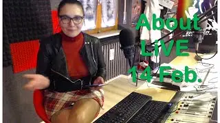 2022-02-14 Talking about last LIVE STERAMING