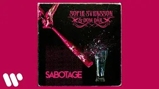 Sofie Svensson & Dom Där - Sabotage (Official Audio)