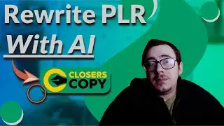 How to Rewrite PLR With ClosersCopy (AI Copywriting Tool)