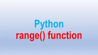 Python-  range()  function