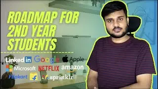 Roadmap For Second Year Students 🔥 | Good time to start Dev ? 🤔 | 