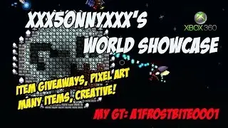 Xxx5onnyxxX Terraria World Showcase Xbox 360 | Pixel Art, Item Giveaways