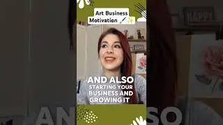 A Reminder for Artists Starting a Business