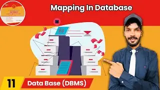 Lect#11 Mapping In Database | Conceptual/Internal Mapping | External/ Conceptual Mapping