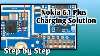 Nokia 6.1 plus charging problem | Nokia 6.1 plus charging jumper