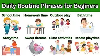 Improve Your Vocabulary/ Fun and Easy DAILY ROUTINE Phrases in English for beginners |