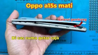 OPPO A15S MATI DICAS CUMA GETAR SAJA‼️TERNYATA INI PENYEBABNYA