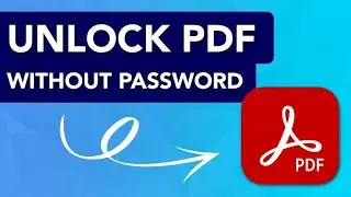 HOW OPEN PDF FILE WITHOUT PASSWORD | UNLOCK PDF WITHOUT PASSWORD