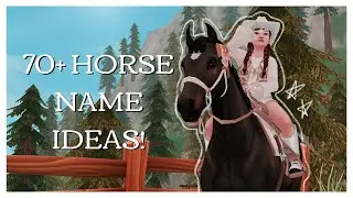 70+ Horse Name Ideas For Your Star Stable Horses! | Star Stable Online