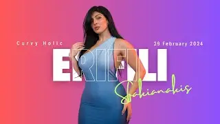 ERIFILI SFAKIANAKIS |🍑Beyond Beauty: Unveiling the Story of a Curvy Model and Body Positivity Icon