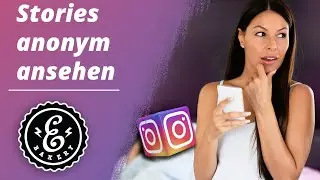 Instagram Stories anonym ansehen - Kann ich öffentliche Stories anonym ansehen? | Instagram Tutorial