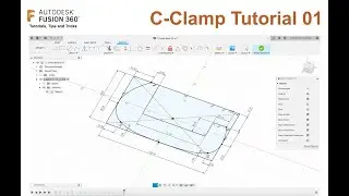 Fusion 360 Tutorial - C Clamp Project 01