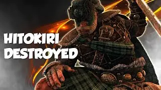 Hitokiri The Most Hated Hero NOBODY LIKES HITOKIRI | For Honor