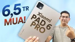 6,5 triệu cho giải trí mình chọn Xiaomi Pad 6 Pro thay vì Legion Y700!