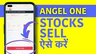 Angel One me Share Kaise Beche? Sell Stocks in Angel Broking's Angel One App in Hindi