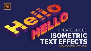 3D [SLICED] Isometric Text Effect In Adobe Illustrator