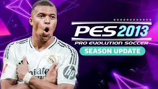 الباتش الأسطوري لتحويل بيس 2013 إلى بيس 2025 بمميزات خرافية