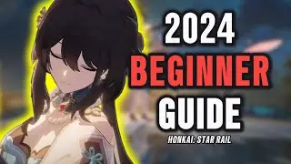 GET STARTED ON STAR RAIL IN 2024! [ HONKAI: STAR RAIL ]