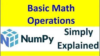 Basic_Math_Operations_Numpy  [Part -14]